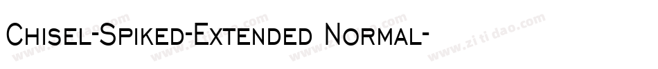 Chisel-Spiked-Extended Normal字体转换